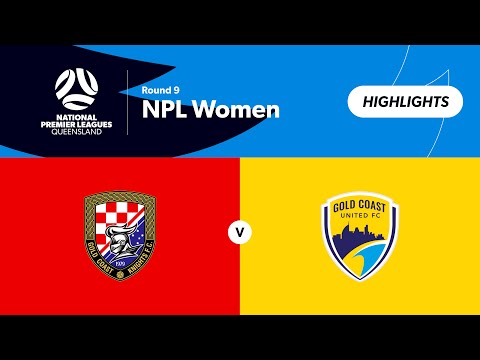 NPL Women Round 9 - Gold Coast Knights  vs Gold Coast United Highlights — football highlights