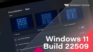 Windows 11 Build 22509 - Start layouts, Your Phone, Settings, Emoji + MORE