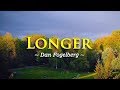 Sing Along to 'Longer' by Dan Fogelberg 🎤 - Karaoke Version