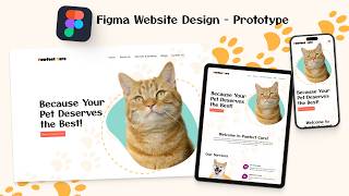Figma Complete Pet Care Website UI/UX Design Course | Part 8: Prototype