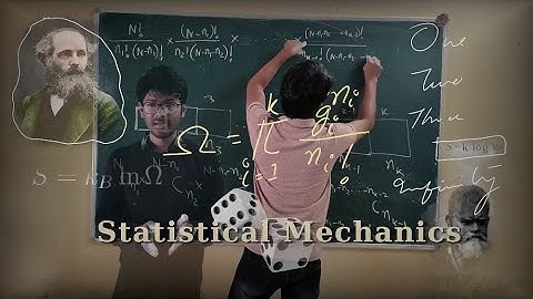 Statistical Mechanics | Lecture 05 | Sem - VI | Atanu Nath