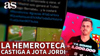 BARCELONA | La HEMEROTECA CASTIGA a JOTA JORDI: por dos TWEETS contra el REAL MADRID | AS