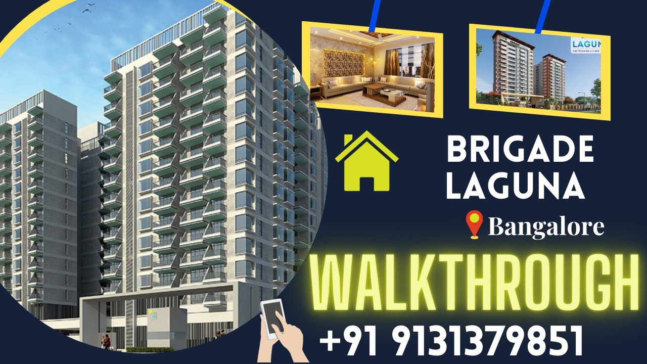 Brigade Laguna Walkthrough | Brigade Laguna Hebbal | Brigade Laguna Bangalore | Brigade Group