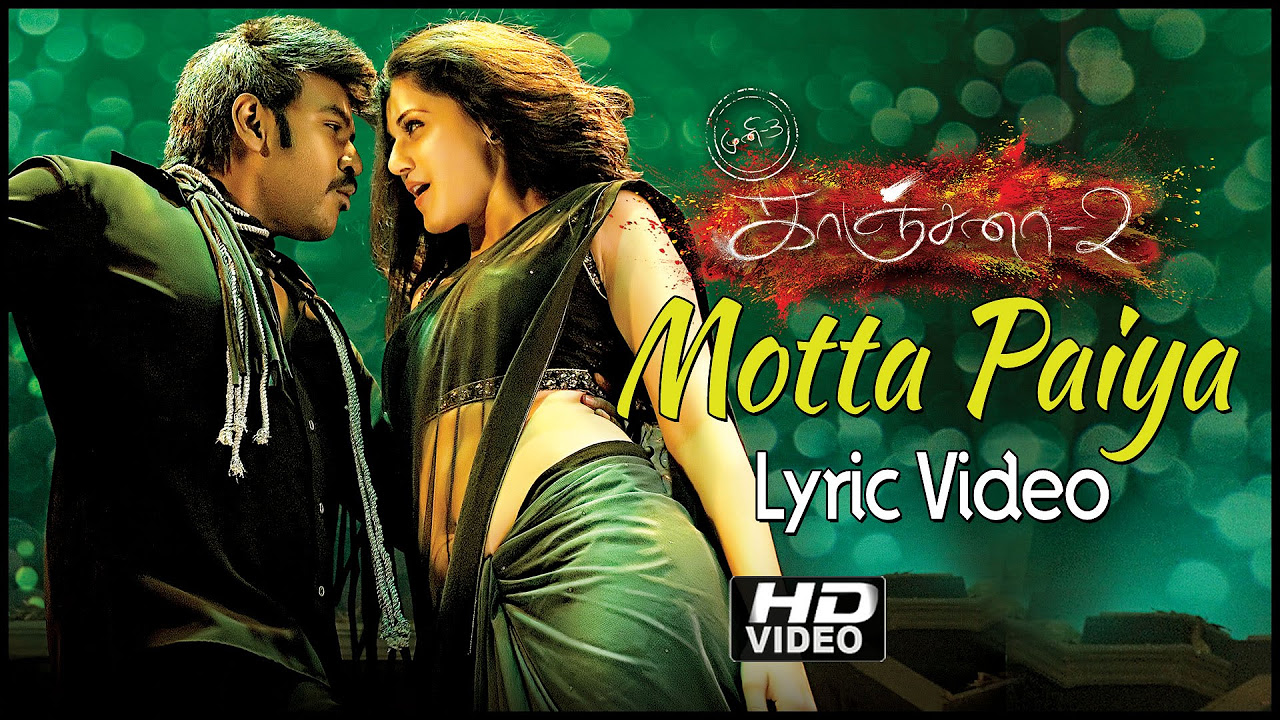 Kanchana 2  Muni 3  Motta Paiya Song Lyrics  HD  Raghava Lawrence  Chitra  Sooraj  Thaman