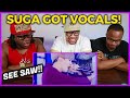 SUGA GOT VOCALS!! | BTS SUGA - SEESAW REACTION