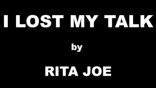 I Lost My Talk by Rita Joe / Summary