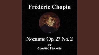 Frédéric Chopin: Nocturne No. 8 in D-Flat Major, Op. 27 No. 2