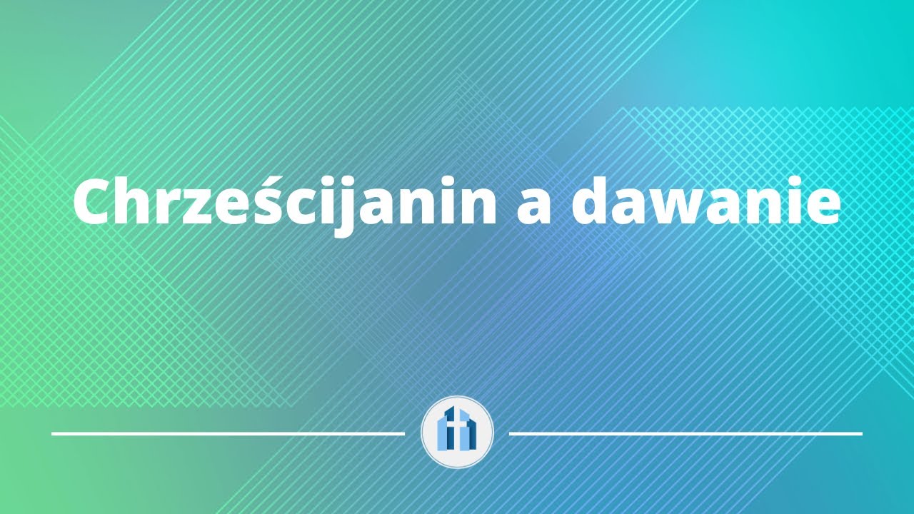 Chrześcijanin a dawanie Jerzy Godek YouTube