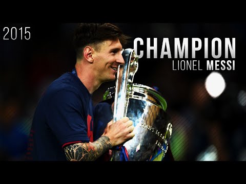 Lionel Messi ● Champion - Best Skills , Goals & Moments 2015 | HD