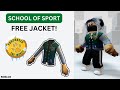 How to get the jacket in school of sport  free ugc roblox
