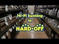 Hi-Fi buying at Hard Off (Japanese hardware recycle store)