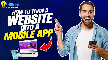 How to Turn a Website into a Mobile App (in Less Than 5 Minutes) 📱 Brilliant Directories Guide