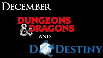 December D&D - Dungeons and Destiny Character Creation