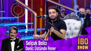 Selçuk Balcı Kemençesi ile Söylüyor ''Deniz Üstünde Fener''