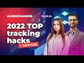 2022 TOP tracking hacks [WEBINAR]