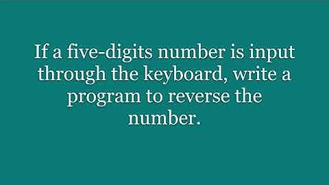 How to reverse the digits of a five-digit number || C Language