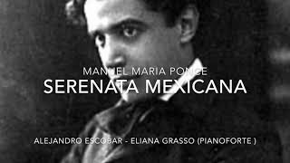 Serenata Mexicana ( Manuel Maria Ponce )