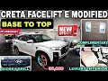 CRETA FACELIFT BASE TO TOP MODIFIED IN JUST-99,000😱 28%DISCOUNT ON GENUINE PARTS✅#cretafacelift2025