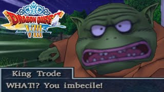 Dragon Quest 8 - Secret Cutscene - Trode Scolds You For Not Helping Valentina