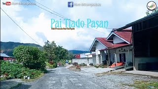 Perjalanan Lipek Pageh Alahan Panjang | Pai Tiado Pasan | Pinki Prananda feat Sri Fayola | Kab.Solok