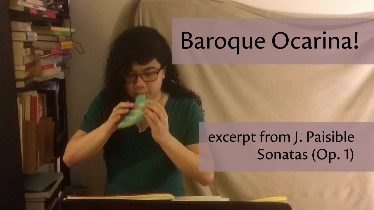 BAROQUE OCARINA...? J. Paisible - Sonata I in D Minor (Op. 1) - I. Grave