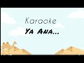 Karaoke Ya Ana Fairuz Versi Orion Sagitta