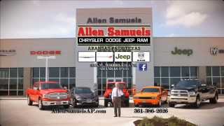 Allen Samuels Chrysler Dodge Jeep RAM is Now Open at 877 HWY 35 bypass In Aransas Pass !!!