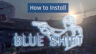 How to install Black Mesa: Blue Shift from Workshop