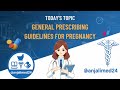 General Prescribing Guidelines for Pregnancy and Lactation Pharm D 5th year
