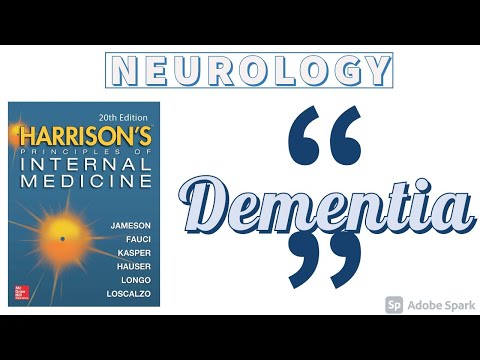 DEMENTIA | Types | Pathogenesis | Clinical Features | Approach | Treatment | Harrison