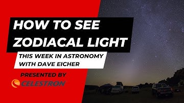 Zodiacal Light and How to See It: This Week in Astronomy with Dave Eicher 2/13/23