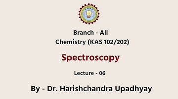 Engineering Chemistry Spectroscopy: Raman | AKTU Digital Education