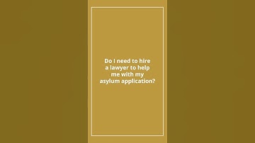 Do You Need an Attorney to File for Asylum? Here’s the Honest Truth