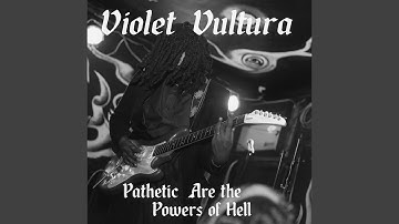 Pathetic Are the Powers of Hell