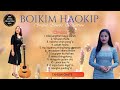 Boikim Haokip | Gospel Songs Collection | @boikimhaokip15 | Tahsan Chate Mp3 Song