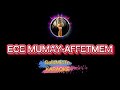 ECE MUMAY - AFFETMEM / (KARAOKE) / COVER