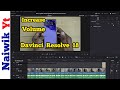 15 how increase the volume of clip   track in davinci resolve 18