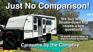 Just No Comparison - We buy a Zone RV after 18 months of trying to find better.