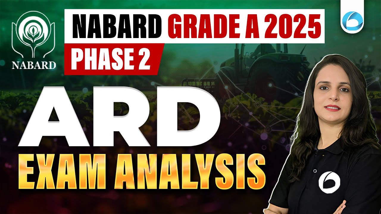 NABARD Grade A 2025 : ARD | Phase 2 Exam Analysis - YouTube