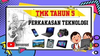 TEKNOLOGI MAKLUMAT KOMUNIKASI (TMK) TAHUN 5 (PPKI) - PENGGUNAAN TEKNOLOGI