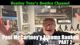 Paul McCartney's Studio Albums Ranked from Worst to Best. PART 2