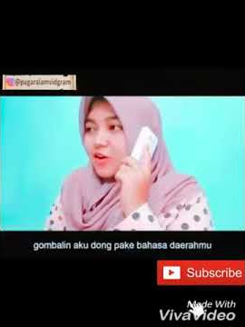 Di gombalin pake bahasa sunda. Cwe nya malah bilang so sweet.