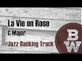 La Vie en Rose | Jazz Backing Track | C Major 80 BPM