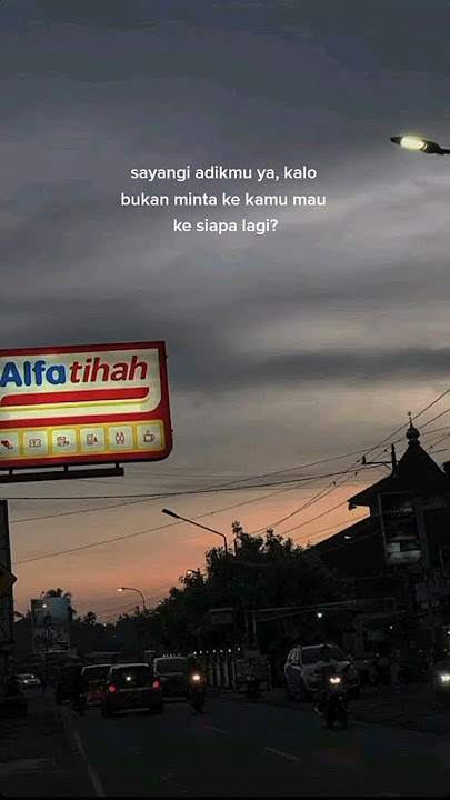 Story Wa adik kakak