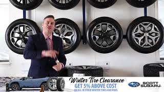 Scott Subaru | Winter Tire Clearance | Get 5% Above Cost