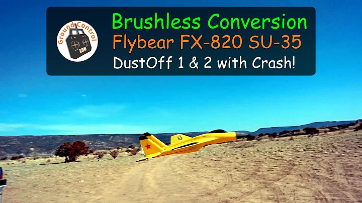 Flybear FX-820 SU-35 2CH 290mm Wingspan RTF Parkjet - Brushless Conversion DustOff 1 & 2 with Crash!