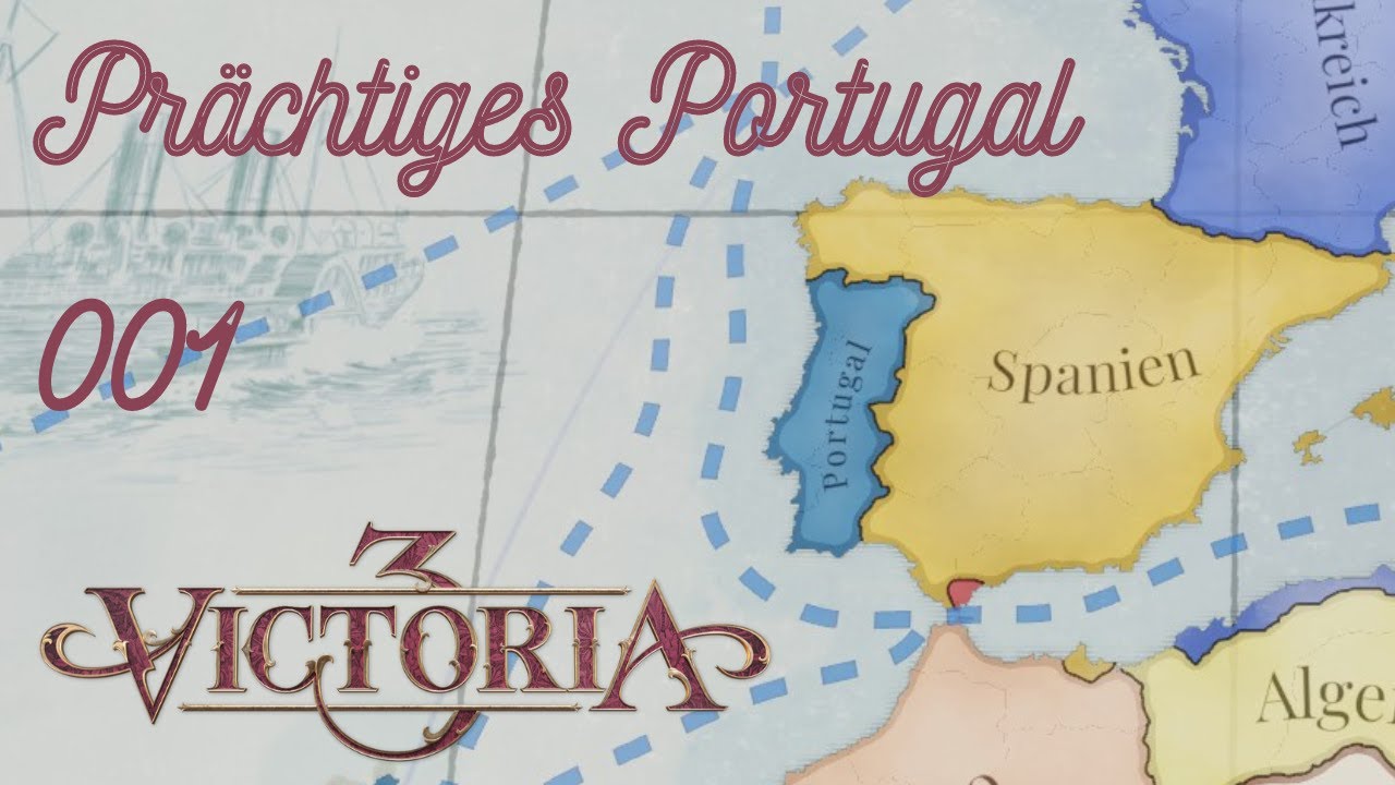 Prächtiges Portugal (1) - Victoria 3 Lets Play (deutsch) - YouTube