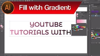 How to Apply Gradient to Text in Adobe Illustrator – Gradient Fill | Illustrator Guide for Beginners