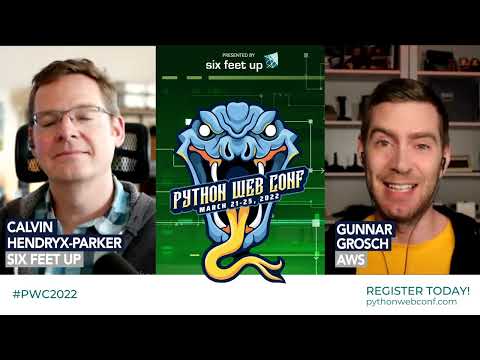 Python Web Conference 2022 Preview: Gunnar Grosch + Calvin Hendryx-Parker