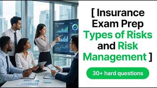 Master Risk Management and Types of Risk for Your 2026 Insurance Exam | Pass First Try